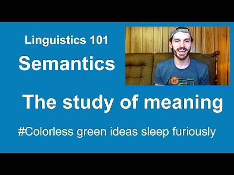 Semantics: Intro to Linguistics [video 8]