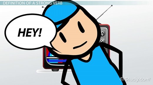 Strong Verbs | Definition, List & Examples