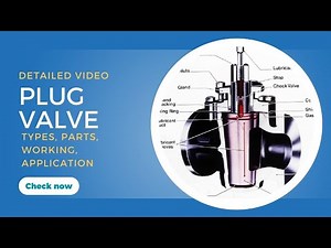 Plug Valve Explained 🔥 | Types, Parts, Working, Application & More | E P C LAND