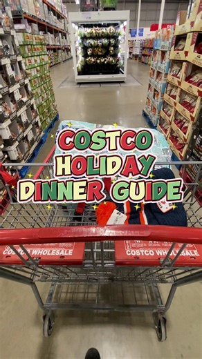 Costco Holiday Dinner Guide: Appetizers to Dinner