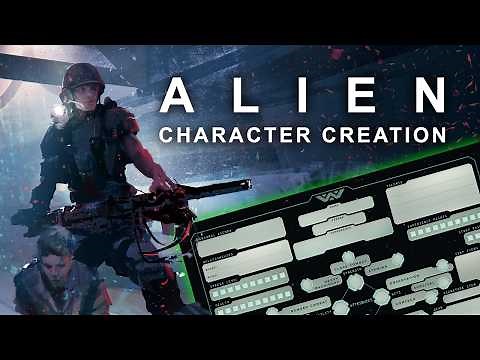 Character Creation for ALIEN The Roleplaying Game