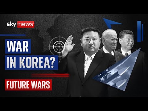 Future Wars: Could there be another Korean war?