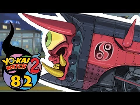 YO-KAI WATCH 2 - ÉPISODE 82 : LE CRIME DU SORTILÈGE EXPRESS