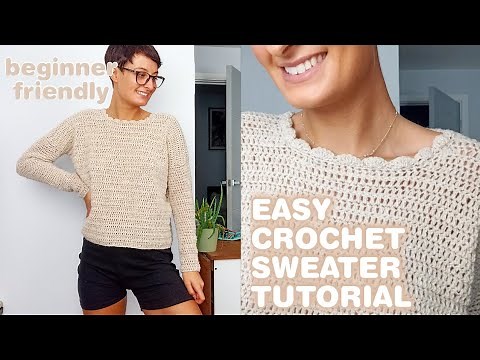 EASY CROCHET SWEATER TUTORIAL | how to make a crochet sweater for beginners