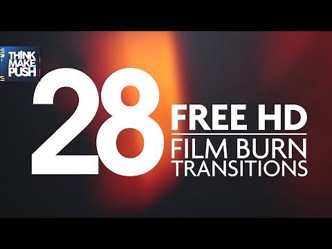 28 FREE HD FILM BURN TRANSITIONS