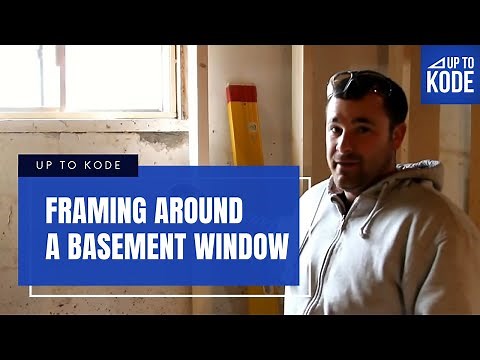 Framing Around a Basement Window