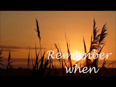 Remember When - Alan Jackson Lyrics