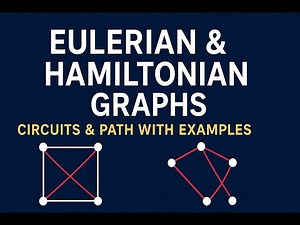 Discrete Structure | Euler & Hamiltonian Graphs Explained with Paths, Circuits & Examples