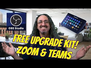 Easy OBS + Stream Deck Kit: Instantly Upgrade Zoom & Teams [Free Download]