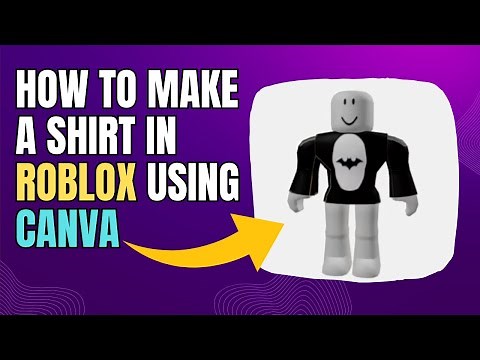 How To Make A Shirt In Roblox Using Canva | Easy Tutorial