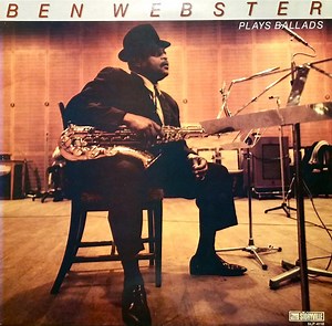 Ben Webster - Ben Webster Plays Ballads