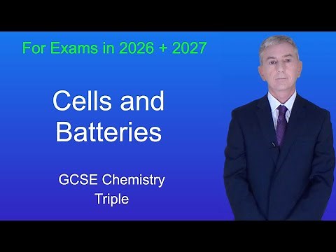 GCSE Chemistry Revision "Cells and Batteries" (Triple)