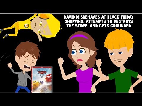 David Misbehaves at Black Friday Shopping, Attempts to destroys the store, and Gets Grounded (Vyond)