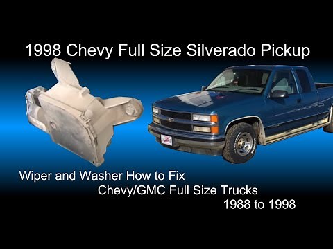 Wiper and Washer How to Fix on Chevy/GMC full size trucks 1988 to 1998 DIY