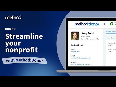 Streamline your nonprofit with Method:Donor