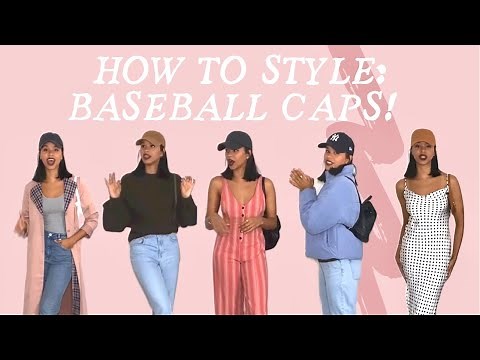 HOW TO STYLE: BASEBALL CAPS! (Can literally be worn with ANY OUTFIT or FASHION STYLE) | FRANY’S LOOK