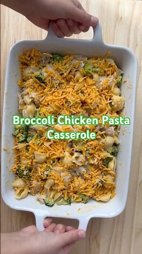 Broccoli Chicken Pasta Casserole