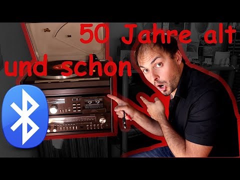50 Jahre alte Stereoanlage selber mit Bluetooth nachrüsten - Tutorial