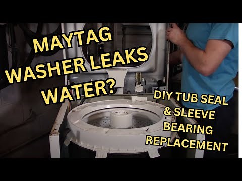 Maytag Washer Leaks Water? Replacing Tub Seal & Sleeve Bearing on a Maytag 6-2040130 6-2095720