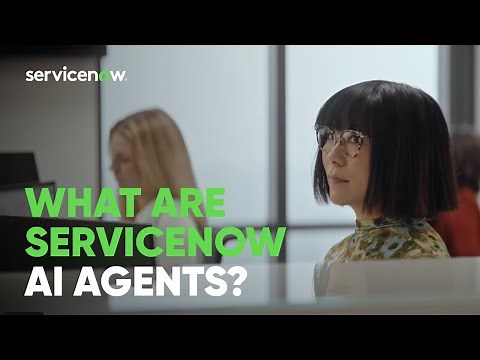 What are ServiceNow AI Agents?