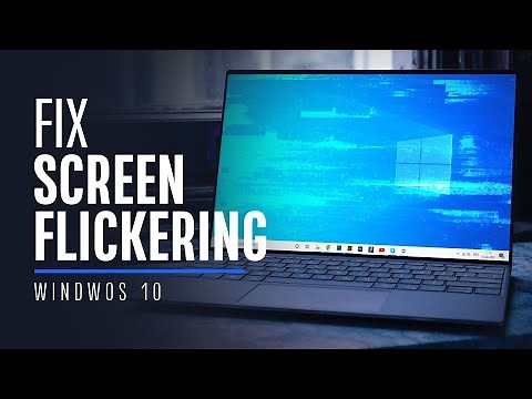 How to TRUELY Fix Screen Flickering or Flashing On Windows 10 PC [ 100% Fixed ]