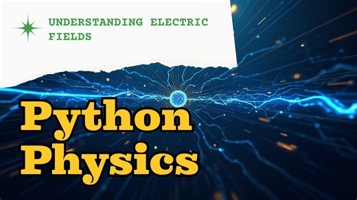 Python Simulation: Visualizing the Dipole Electric Field (Lesson 24)