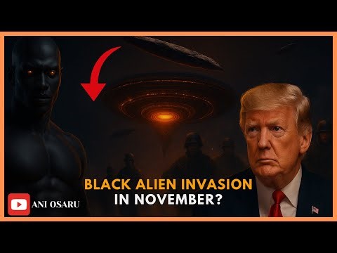 “BLACK ALIENS IN NOVEMBER??”
