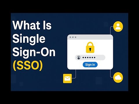 What Is Single Sign-On (SSO) and How It Works