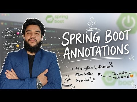 Spring boot Annotations - A Thorough Guide
