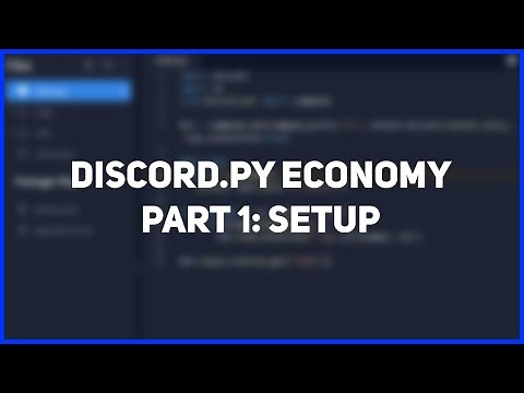 Discord.py Economy Bot | Part 1: Setup