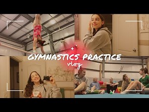 gymnastics practice vlog + grwm