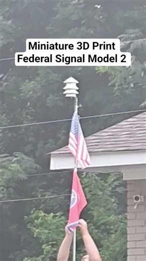 3D Printed Mini Federal Signal Model 2 Short Blast, Flag pole siren.