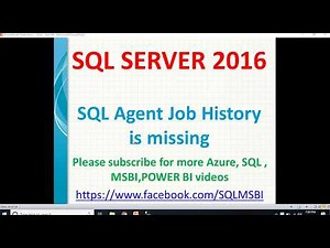 SQL job history is missing | How to check sql agent job history