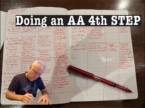 Alcoholics Anonymous 4th STEP with a Few Rants AA 4th Step