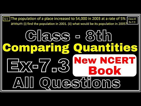 Class-8 Ex-7.3, Q1 to Q3 (Comparing Quantities) Chapter6 Math, New CBSE NCERT Book 2023-24