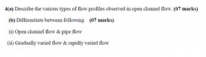 4(a) Describe the various types of flow profiles observed in op... | Filo