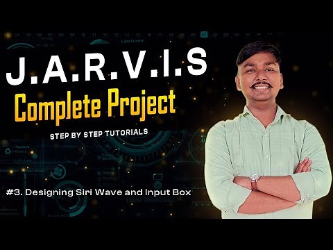 How to make | Voice assistant | Jarvis in Python | Designing Siri Wave Tutorial 3