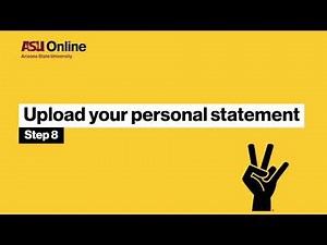 How to apply to ASU Online graduate school - Step 8: Upload your personal statement