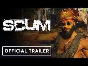 SCUM - Official Launch Trailer