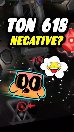 Is TON 618 Possible With Negative Hitboxes? #geometrydash