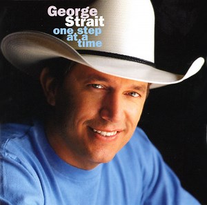 George Strait - One Step At A Time