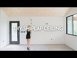 DIY Shiplap Ceiling | Building a Vacation Rental