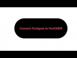 Connect Fortigate to FortiSIEM