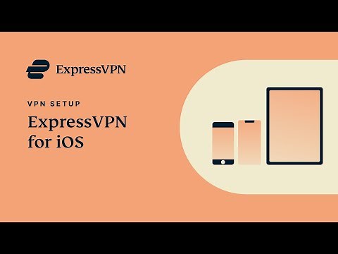 How to set up ExpressVPN on your iOS device