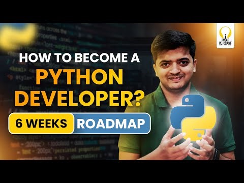 Fastest Way to Become a Python Developer(6 Weeks Roadmap)