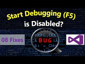 Fixed Start Debugging Option is Disabled in Visual Studio | Run and Debug not Working Visual Studio