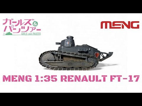MENG Renault FT-17/ Girls und Panzer Ver.