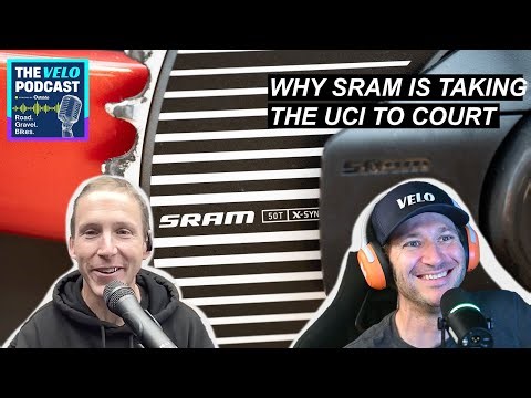 SRAM VS the UCI & Why Illegal Drivetrains Might Affect You | Velo Podcast