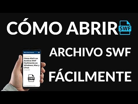 ¿Cómo Abrir un Archivo SWF Fácilmente en Windows, Mac y Linux?