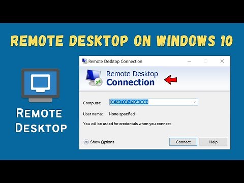 Enable and Use Remote Desktop on Windows 10 Pro/Enterprise